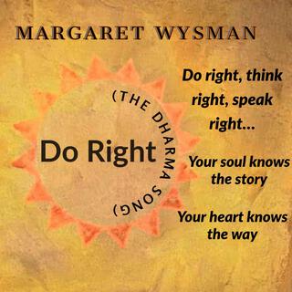 Do Right (The Dharma Song)