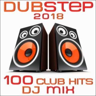 Dubstep 2018 100 Club Hits DJ Mix