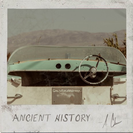 Ancient History | Boomplay Music