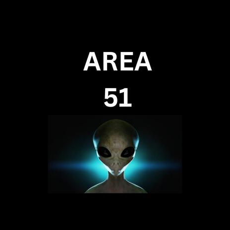 Area 51 | Boomplay Music