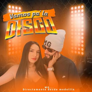 Vamos Pa'la Disco