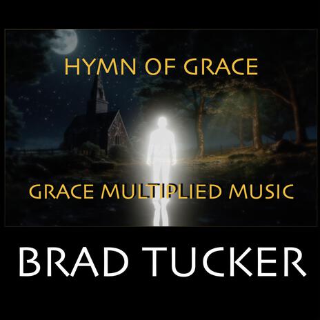 Hymn Of Grace | Boomplay Music