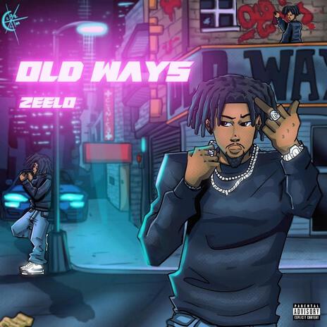 Old Ways | Boomplay Music