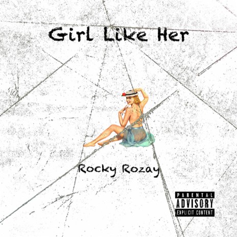 Girl Like Her | Boomplay Music