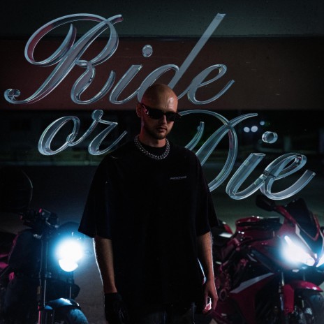 Ride or Die | Boomplay Music