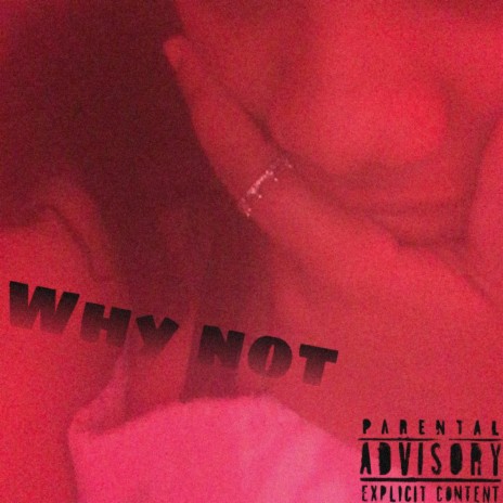 Why not? | Boomplay Music