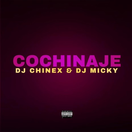 Contra La Pared (Cochinaje Mix) ft. Dj Chinex | Boomplay Music