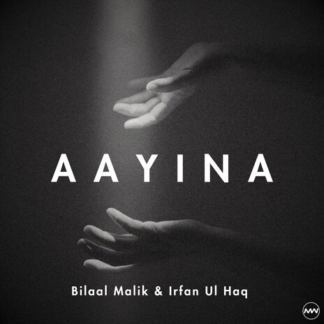 Aayina (Unplugged) ft. Irfan Ul Haq | Boomplay Music