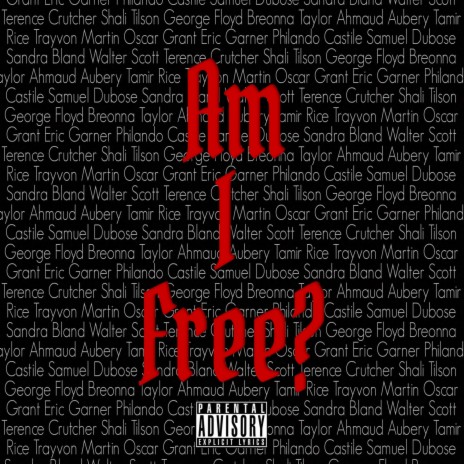 Am I Free? | Boomplay Music