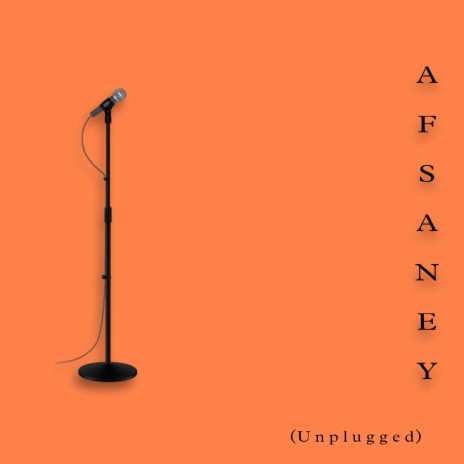 Afsaney (Unplugged) | Boomplay Music