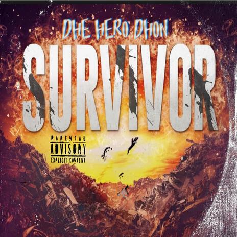 SURVIVOR | Boomplay Music