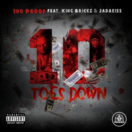 10 Toes Down ft. King Brickz & Jadakiss | Boomplay Music