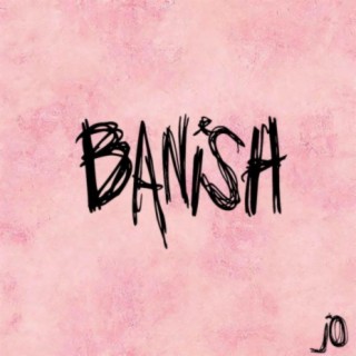 Banish