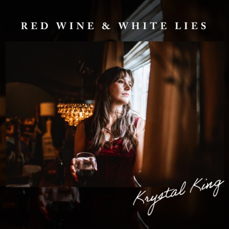 Red Wine & White Lies | Boomplay Music