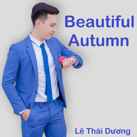 Beautiful Autumn | Boomplay Music