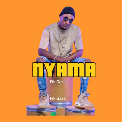 Nyama | Boomplay Music