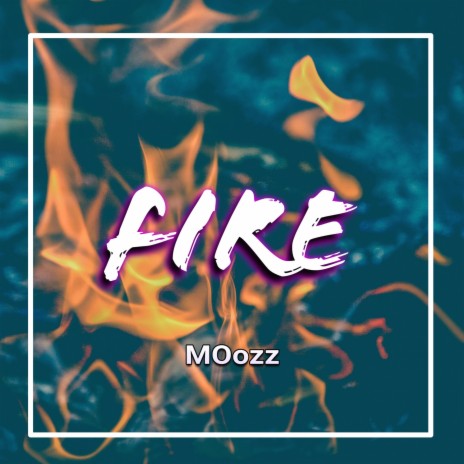 Fire | Boomplay Music