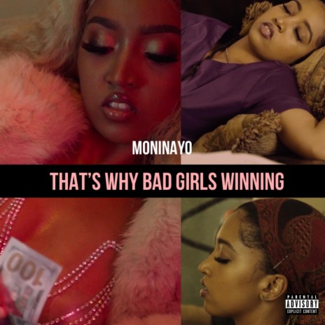 That's Why Bad Girls Winning | Boomplay Music