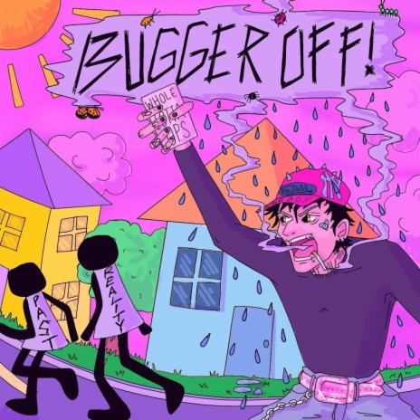 Bugger Off! | Boomplay Music
