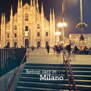 Bebop Jazz in Milano