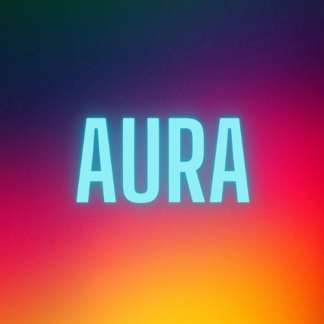 Aura | Boomplay Music