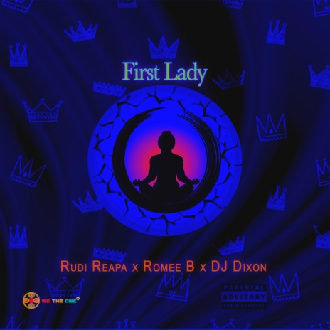 First Lady (feat. Romee B. & DJ Dixon) | Boomplay Music