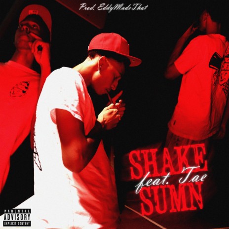Shake Sumn ft. TA€ | Boomplay Music
