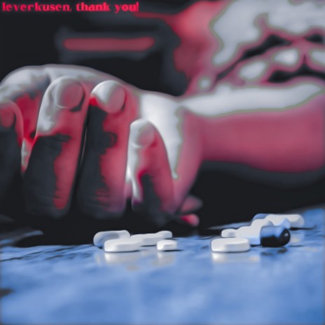 Leverkusen, Thank You! ft. Del206 | Boomplay Music