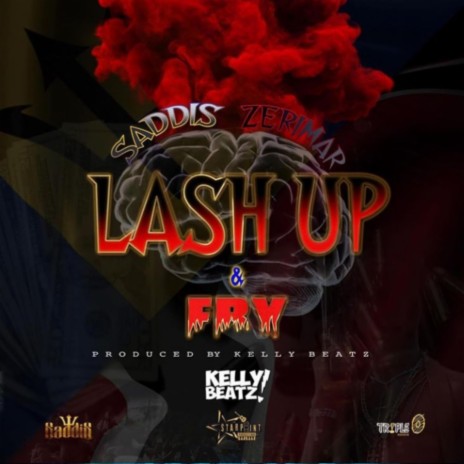 Lash Up & Fry (feat. Zerimar) | Boomplay Music