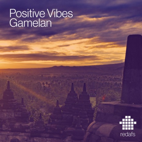 Positive Vibes Gamelan