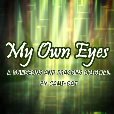 My Own Eyes | Boomplay Music