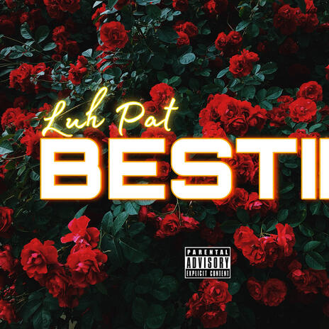 BESTIE | Boomplay Music