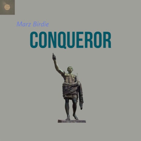 Conqueror | Boomplay Music