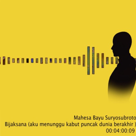 Bijaksana (aku menunggu kabut puncak dunia Berakhir) | Boomplay Music