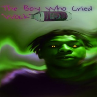 The Boy Who Cried Wock