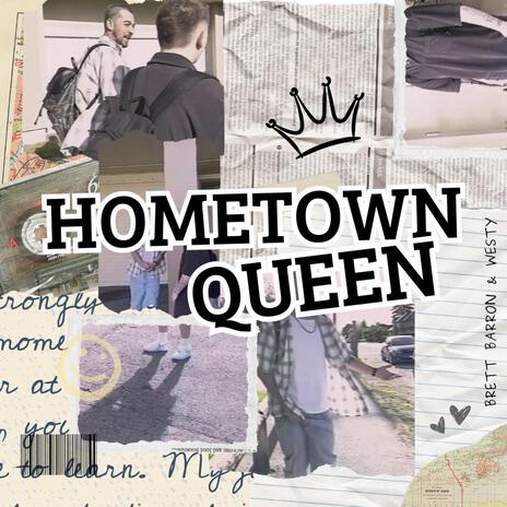 Hometown Queen ft. Westy | Boomplay Music