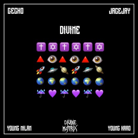 Divine ft. Young Milan & JaceJay | Boomplay Music
