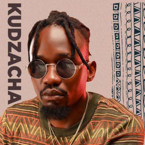 Kudzacha | Boomplay Music