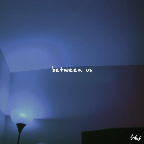 between us