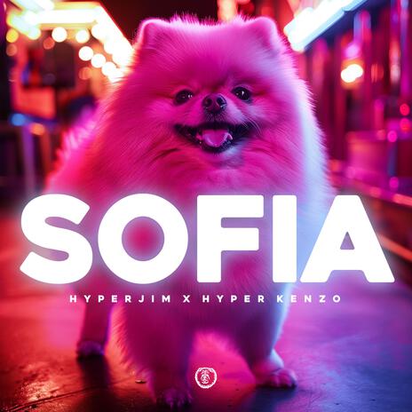 Sofia ft. Hyper Kenzo | Boomplay Music