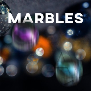 Marbles