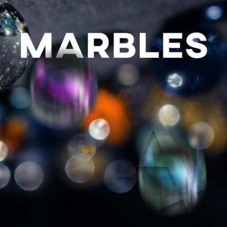 Marbles | Boomplay Music
