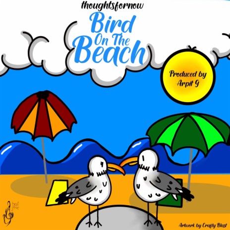 Bird on the Beach | Boomplay Music