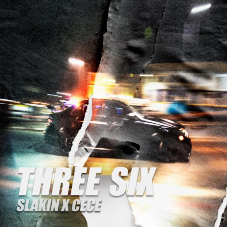 THREE SIX | Boomplay Music