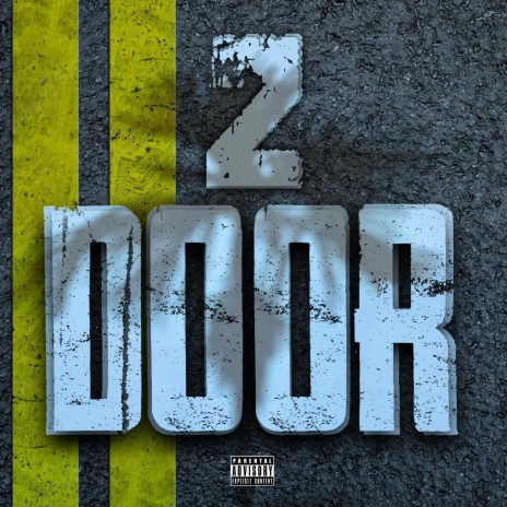 2 DOOR! | Boomplay Music