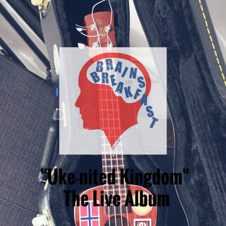 Uke-nited Kingdom (The Live Album)