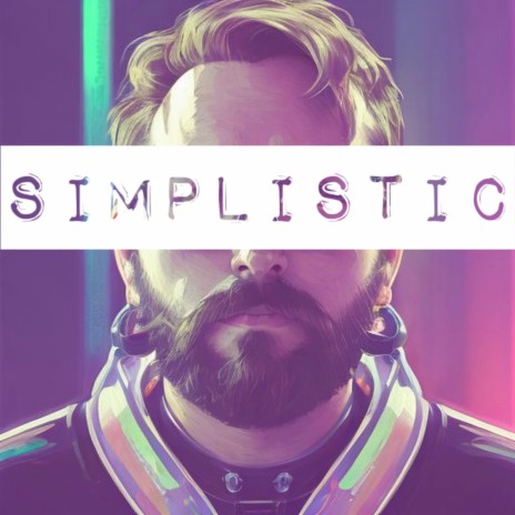 Simplistic | Boomplay Music