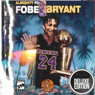 Fobe Bryant 2 Deluxe Edition