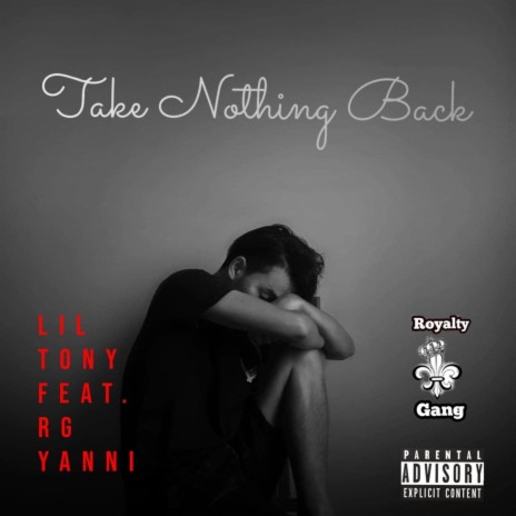 Take Nothing Back (feat. RG Yanni)