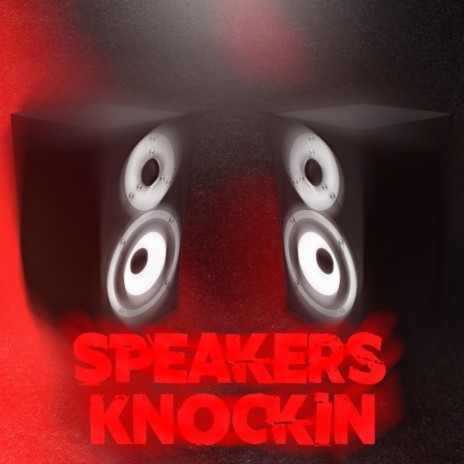 Speakers Knockin ft. Big Blaze, Elijah Bee & Young Nino | Boomplay Music